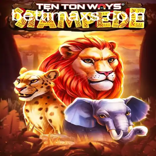 Exploring TenTonWaysStampede: A New Adventure with BETTI MAX Rodadas Grátis Brasil